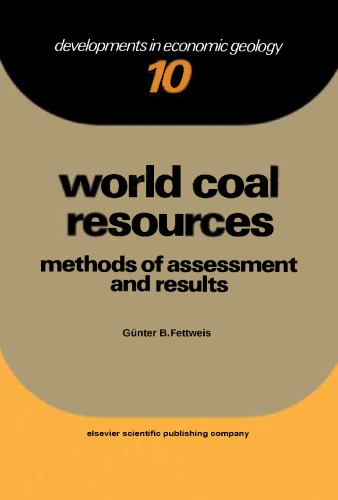World Coal Resources: Methods of Assessment and Results