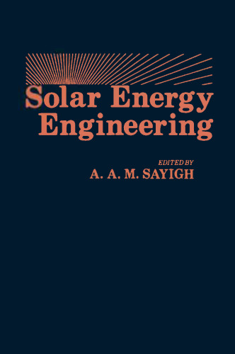 Solar Energy Engineering: Processes and Systems