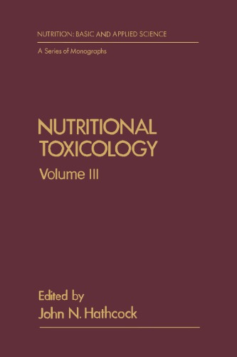 Nutritional Toxicology  Volume 3