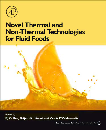 NOVEL THERMAL AND NON-THERMAL TECHNOLOGIES FOR FLUID FOODS