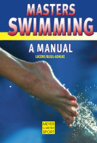 Masters Swimming: A Manual