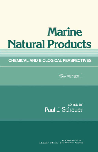 Marine Natural Products  Volume 1: Chemical and Biological Perspectives