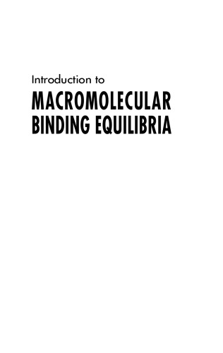 Introduction to Macromolecular Binding Equilibria