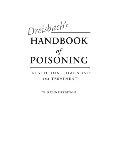 Dreisbach's Handbook of Poisoning: Prevention, Diagnosis and Treatment