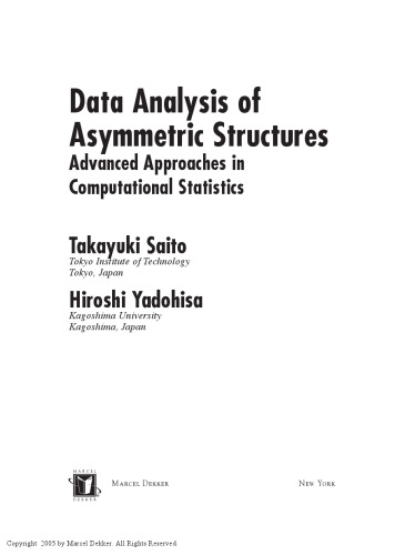 Data Analysis of Asymmetric Structures: Advanced Approaches in Computational Statistics