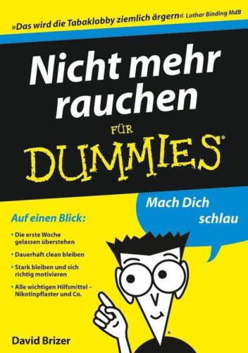 Nicht mehr rauchen für Dummies