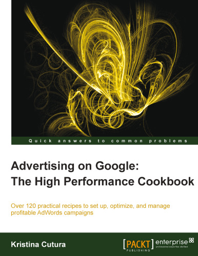 Advertising on Google: the high performance cookbook