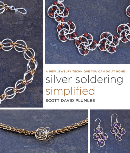Silver soldering simplified: a new jewelry technique you can do at home