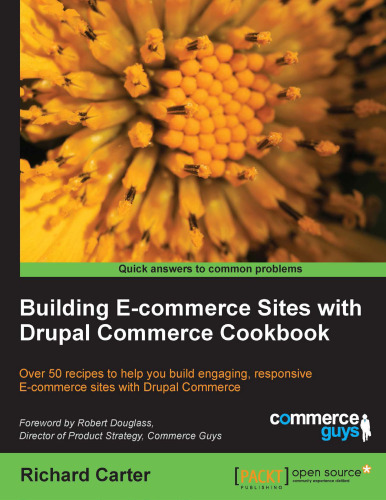 Building e-commerce sites with Drupal Commerce cookbook