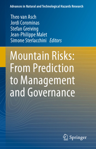 Mountain Risks: From Prediction to Management and Governance