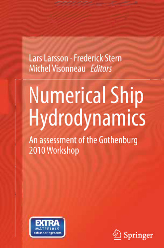 Numerical Ship Hydrodynamics: An assessment of the Gothenburg 2010 Workshop