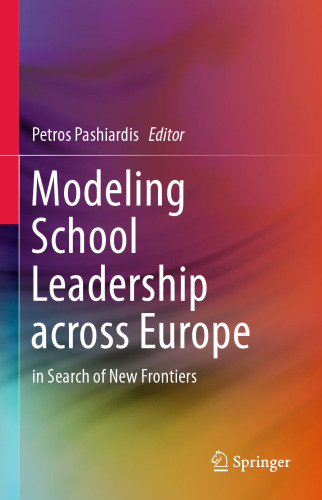 Modeling School Leadership across Europe: in Search of New Frontiers