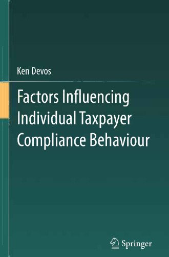 Factors Influencing Individual Taxpayer Compliance Behaviour