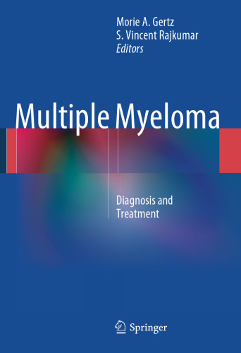 Multiple Myeloma: Diagnosis and Treatment