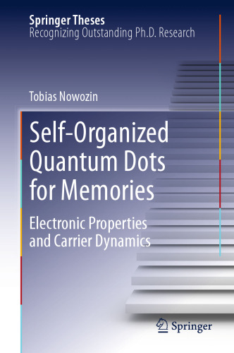 Self-Organized Quantum Dots for Memories: Electronic Properties and Carrier Dynamics