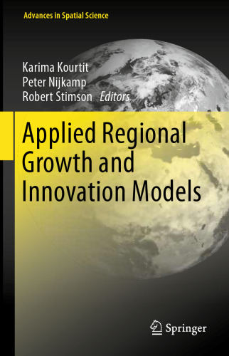Applied Regional Growth and Innovation Models
