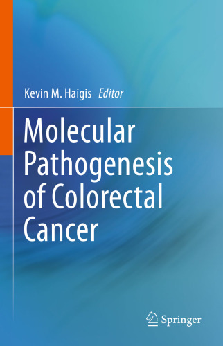 Molecular Pathogenesis of Colorectal Cancer