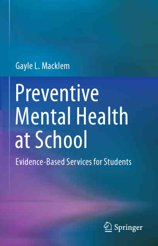 Preventive Mental Health at School: Evidence-Based Services for Students