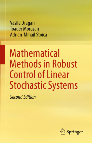 Mathematical Methods in Robust Control of Linear Stochastic Systems