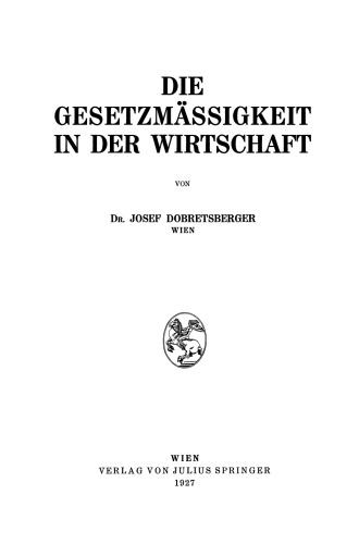 Die Gesetzmässigkeit in der Wirtschaft