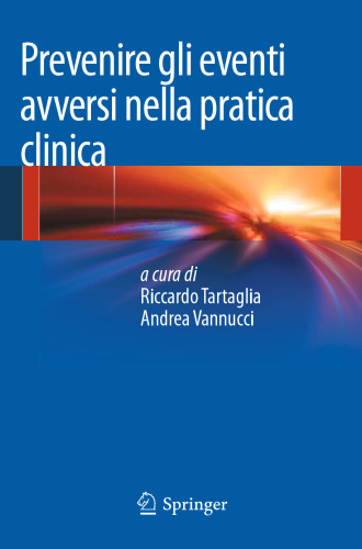 Prevenire gli eventi avversi nella pratica clinica