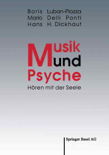 Musik und Psyche: Hören mit der Seele