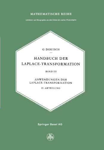 Handbuch der Laplace-Transformation: Band 3: Anwendungen der Laplace-Transformation