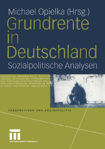 Grundrente in Deutschland: Sozialpolitische Analysen