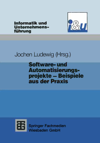 Software- und Automatisierungsprojekte — Beispiele aus der Praxis