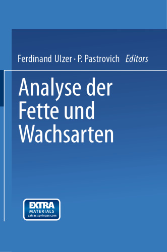 Analyse der Fette und Wachsarten