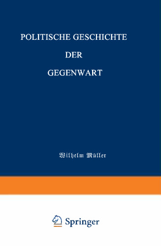 Politische Geschichte der Gegenwart: VI Das Jahr 1872