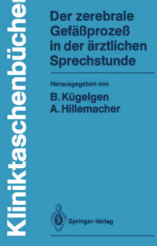 Der zerebrale Gefäßprozeß in der ärztlichen Sprechstunde