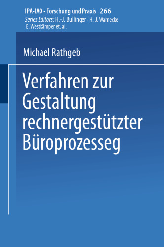 Verfahren zur Gestaltung rechnergestützter Büroprozesse
