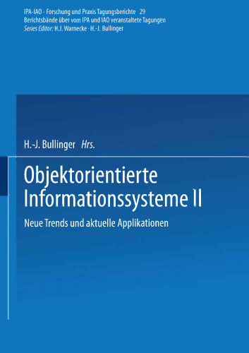 Objektorientierte Informationssysteme II: Neue Trends und aktuelle Applikationen