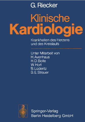 Klinische Kardiologie: Krankheiten des Herzens und des Kreislaufs