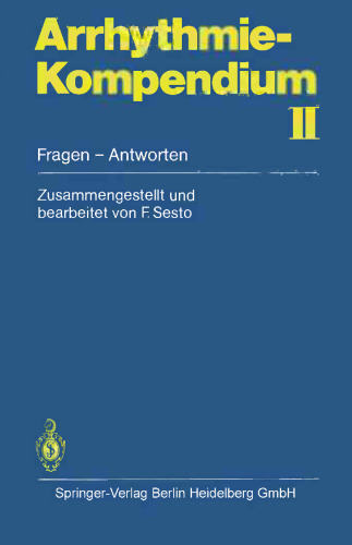 Arrhythmie-Kompendium II: Fragen — Antworten