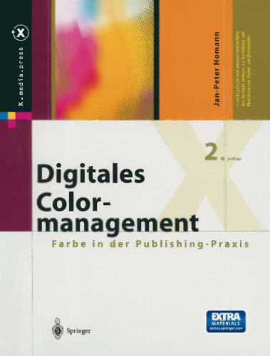Digitales Colormanagement: Farbe in der Publishing-Praxis