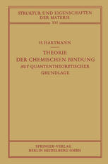 Theorie der Chemischen Bindung: Auf Quantentheoretischer Grundlage