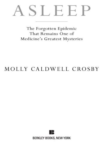 Asleep: the forgotten epidemic that remains one of medicine's greatest mysteries