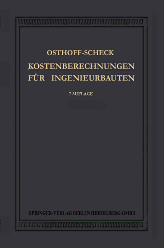 Kosten-Berechnungen für Ingenieurbauten