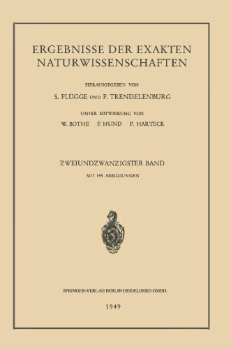 Ergebnisse der Exakten Naturwissenschaften: Zweiundzwanzigster Band