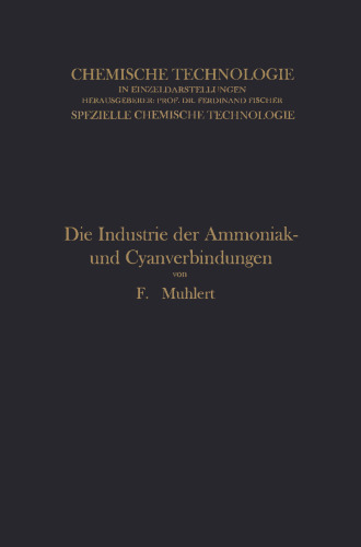 Die Industrie der Ammoniak- und Cyanverbindungen