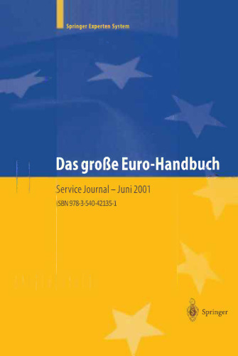 Das große Euro-Handbuch: Praxis der Währungsumstellung und Strategien für neue Märkte. Band 1