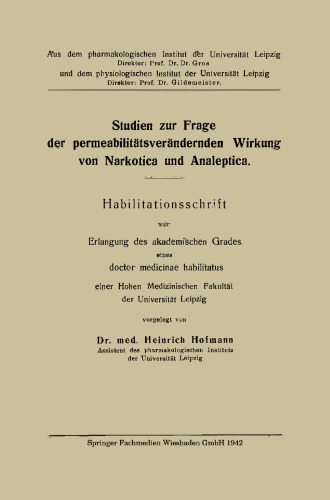 Studien zur Frage der permeabilitätsverändernden Wirkung von Narkotica und Analeptica