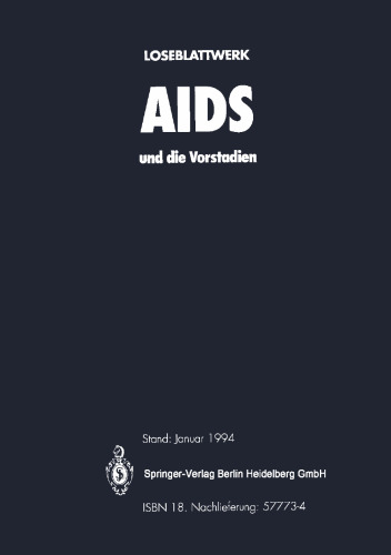 AIDS und die Vorstadien: Ein Leitfaden für Praxis und Klinik