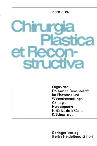 Organ der Deutschen Gesellschaft für Plastische und Wiederherstellungs-Chirurgie