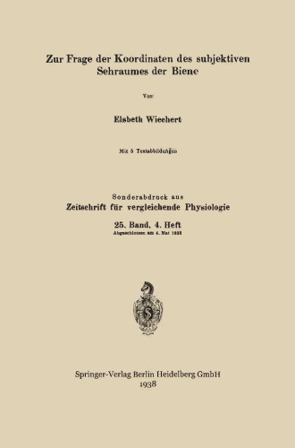 Zur Frage der Koordinaten des subjektiven Sehraumes der Biene
