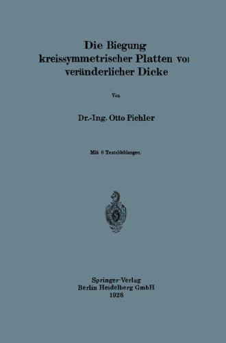 Die Biegung kreissymmetrischer Platten von veränderlicher Dicke
