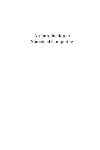 An Introduction to Statistical Computing: A Simulation-based Approach