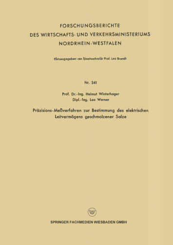 Präzisions-Meßverfahren zur Bestimmung des elektrischen Leitvermögens geschmolzener Salze